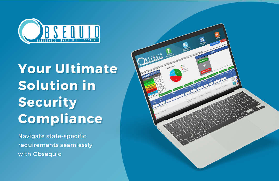 Obsequio: Elevating Security Compliance Amidst State Licensing Requirements